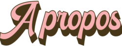 a propos